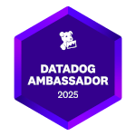 Datadog Ambassador for 2025